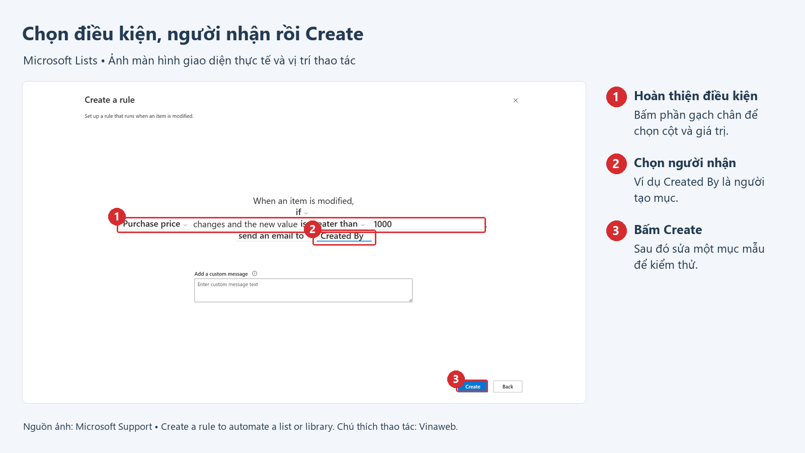 Chọn điều kiện, người nhận rồi Create