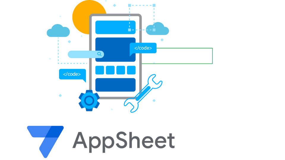 Appsheet – Tạo ứng dụng không cần code siêu đơn giản