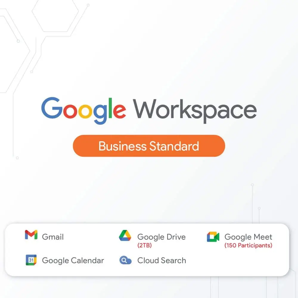 Google Workspace Business Standard: Chi tiết, bảng giá và hướng dẫn đầy đủ