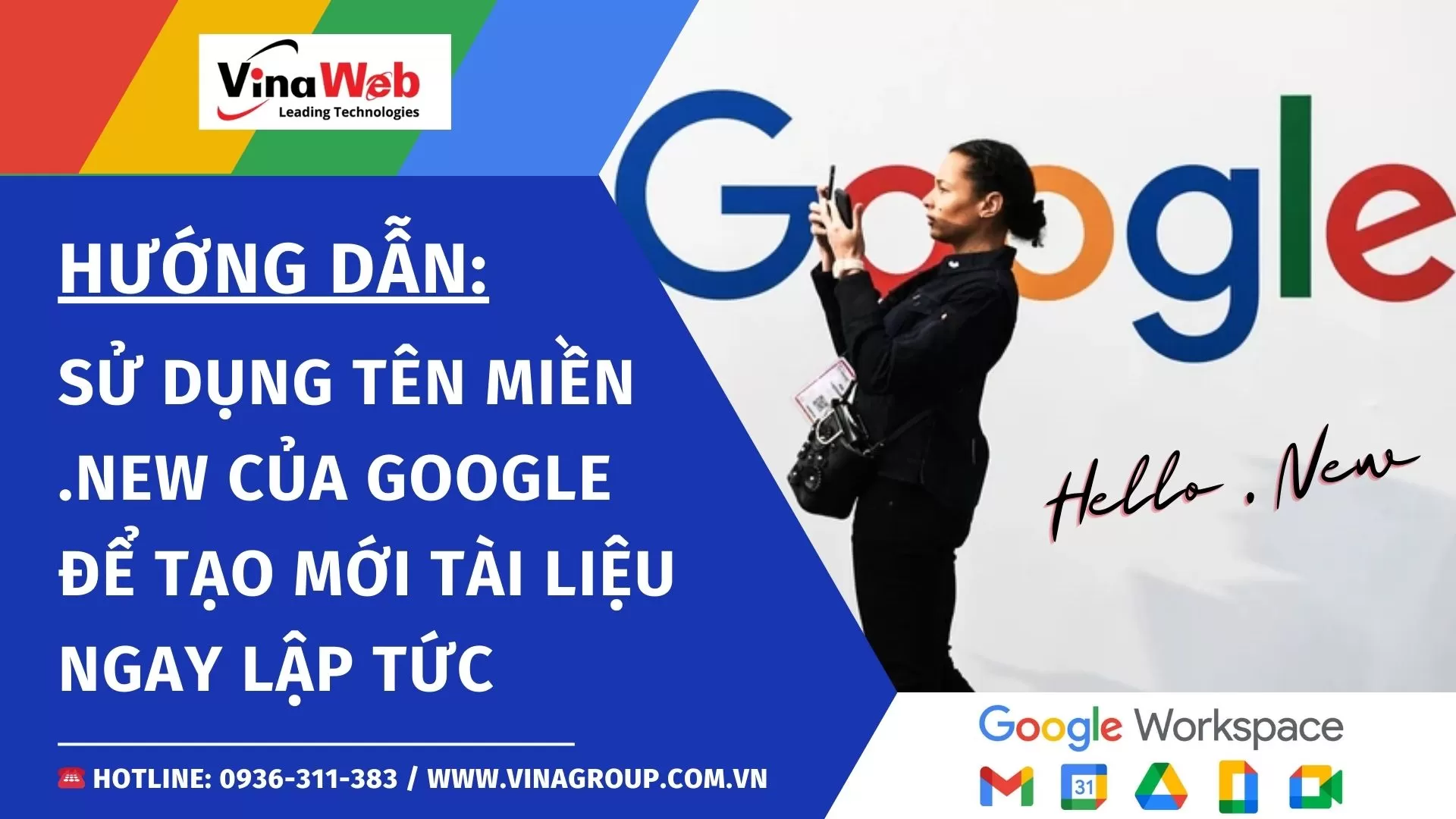 Hướng dẫn sử dụng tên miền .new của Google để tạo mới tài liệu ngay lập tức