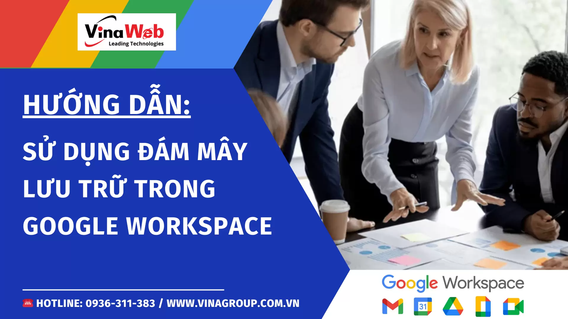 Hướng dẫn sử dụng đám mây lưu trữ trong Google Workspace