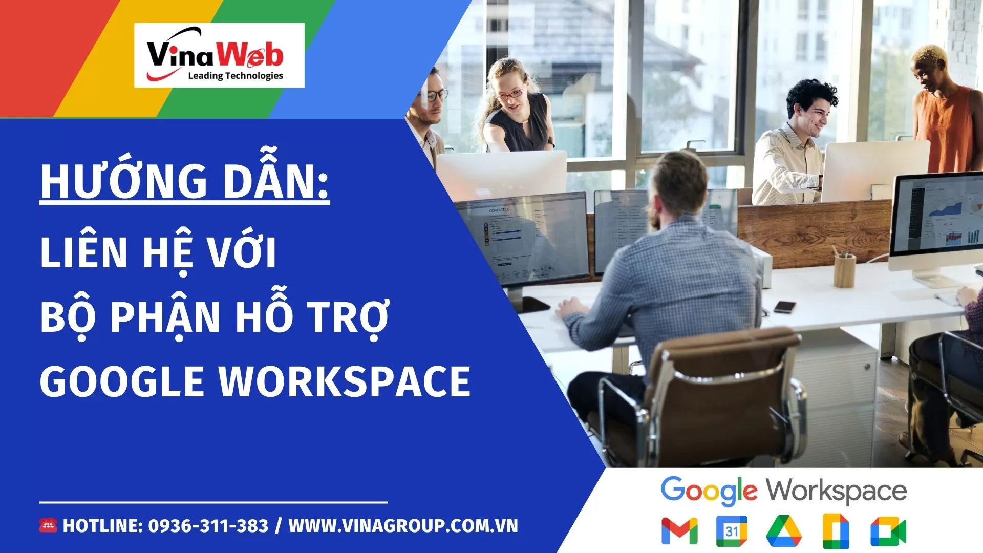 Hướng dẫn liên hệ với bộ phận hỗ trợ Google Workspace