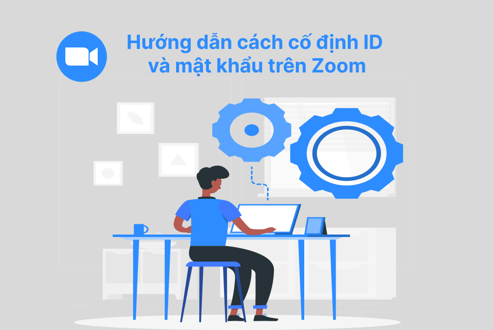 Hướng dẫn cách cố định ID và mật khẩu trên Zoom