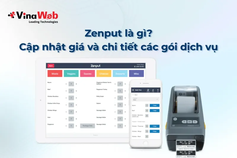 Zenput là gì? Cập nhật giá và chi tiết các gói dịch vụ