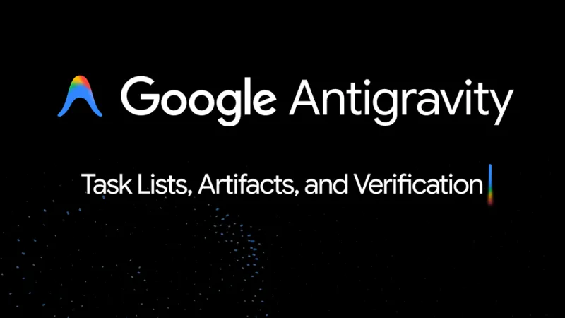 Google Antigravity là gì? Cách hoạt động và hướng dẫn sử dụng
